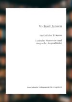 Im Exil der Träume, Lyrische Momente und magische Augenblicke – Bild 2